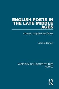 portada English Poets in the Late Middle Ages: Chaucer, Langland and Others (en Inglés)