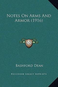 portada notes on arms and armor (1916) (en Inglés)