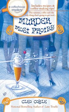 portada Murder Most Frothy (Coffeehouse Mysteries (Berkley Publishing Group)) (en Inglés)