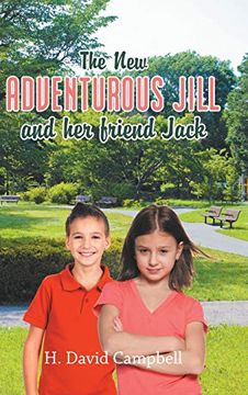 portada The new Adventurous Jill and her Friend Jack (en Inglés)