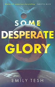 portada Some Desperate Glory (in English)