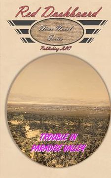 portada Trouble In Paradise Valley (en Inglés)