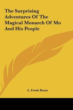 portada the surprising adventures of the magical monarch of mo and his people (en Inglés)