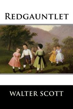 portada Redgauntlet: A Tale Of The Eighteenth Century (en Inglés)