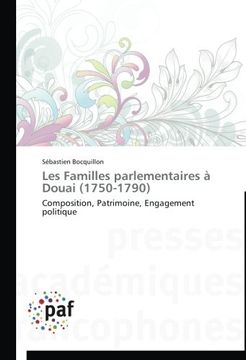 portada Les Familles Parlementaires a Douai (1750-1790)
