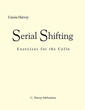 portada Serial Shifting: Exercises for the Cello (en Inglés)