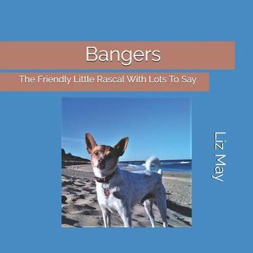 portada Bangers: The Friendly Little Rascal With Lots To Say