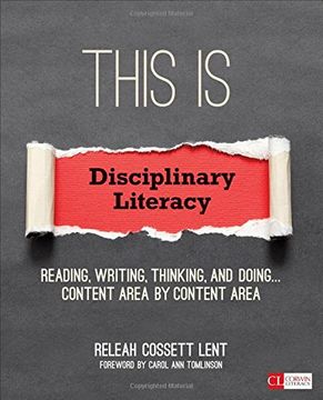 portada This is Disciplinary Literacy: Reading, Writing, Thinking, and Doing. Content Area by Content Area (Corwin Literacy) (en Inglés)