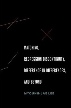 portada Matching, Regression Discontinuity, Difference in Differences, and Beyond