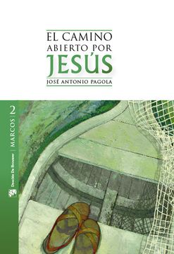 portada El Camino Abierto por Jesús: Marcos (in Spanish)
