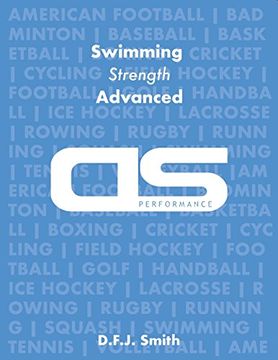 portada DS Performance - Strength & Conditioning Training Program for Swimming, Strength, Advanced