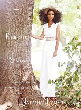 portada The Purification Season: The First Faith-Based Fashion Story Book in History (en Inglés)