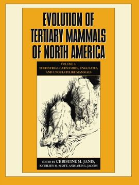 portada Evolution of Tertiary Mammals of North America: Volume 1, Terrestrial Carnivores, Ungulates, and Ungulate Like Mammals Paperback: Terrestrial Carnivores, Ungulates, and Ungulate Like Mammals v. 1, (en Inglés)