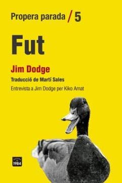 portada Fut: Entrevista a jim Dodge per Kiko Amat (in Catalá)