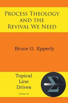 portada Process Theology and the Revival We Need (en Inglés)