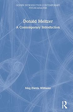 portada Donald Meltzer: A Contemporary Introduction (Routledge Introductions to Contemporary Psychoanalysis) (en Inglés)