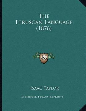 portada the etruscan language (1876) (en Inglés)