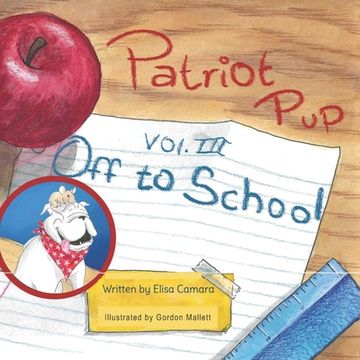 portada Patriot Pup Volume III: Off to School (en Inglés)