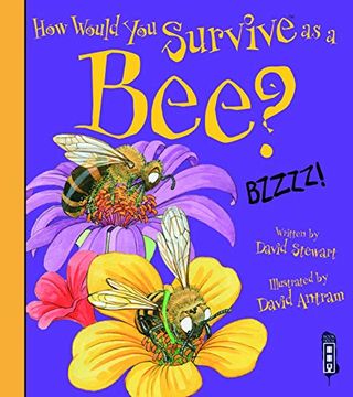 portada How Would you Survive as a Bee? (en Inglés)