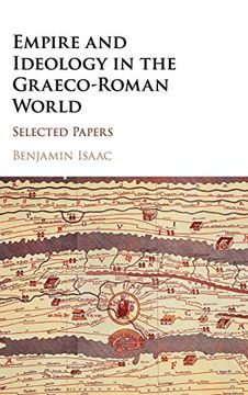 portada Empire and Ideology in the Graeco-Roman World: Selected Papers (en Inglés)