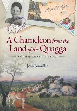 portada A Chameleon From the Land of the Quagga: An Immigrant'S Story (en Inglés)