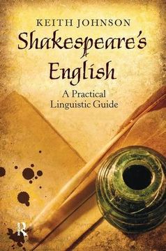 portada Shakespeare'S English: A Practical Linguistic Guide (en Inglés)