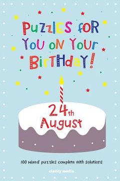 portada Puzzles for you on your Birthday - 24th August (en Inglés)