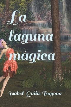 portada La laguna mágica (in Spanish)
