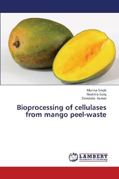 portada Bioprocessing of Cellulases from Mango Peel-Waste