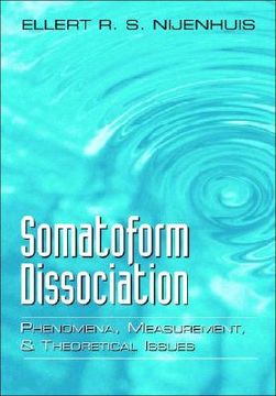 portada somatoform dissociation: phenomena, measurement, and theoretical issues (en Inglés)