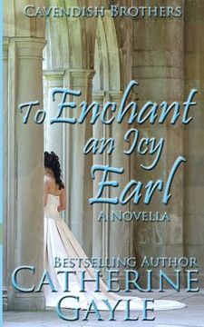 portada To Enchant an Icy Earl (en Inglés)