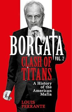 portada Borgata: Clash of Titans: A History of the American Mafia