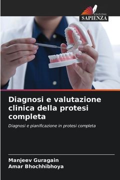portada Diagnosi e valutazione clinica della protesi completa (en Italiano)