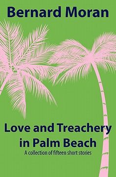 portada love and treachery in palm beach (en Inglés)