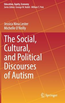 portada The Social, Cultural, and Political Discourses of Autism