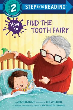 portada How to Find the Tooth Fairy (Step Into Reading) 
