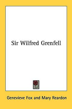 portada sir wilfred grenfell (en Inglés)