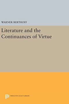 portada Literature and the Continuances of Virtue (Princeton Legacy Library) (en Inglés)