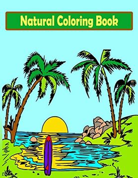 portada Natural Coloring Book: Forest Coloring Book for Kids: Coloring Book Featuring Beautiful Tree, Forest, Village, Plants, Beach for Kids Vol-1 (en Inglés)