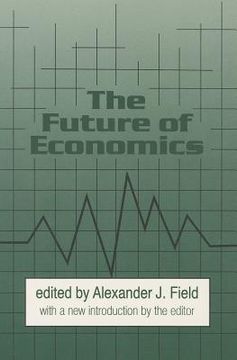 portada The Future of Economics (in English)