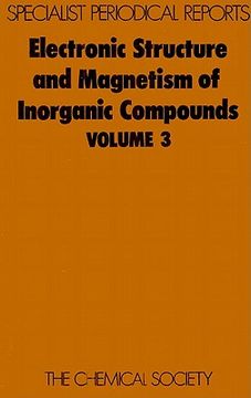 portada electronic structure and magnetism of inorganic compounds: volume 3 (en Inglés)