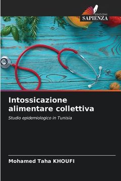 portada Intossicazione alimentare collettiva (en Italiano)