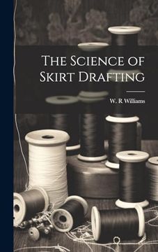 portada The Science of Skirt Drafting (en Inglés)