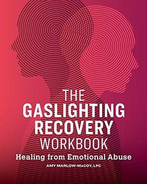 portada The Gaslighting Recovery Workbook: Healing From Emotional Abuse (en Inglés)