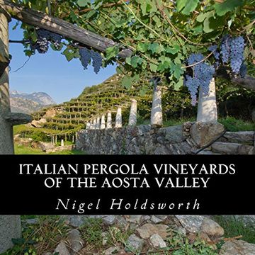 portada Italian Pergola Vineyards of the Aosta Valley 
