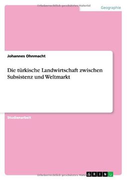 portada Die türkische Landwirtschaft zwischen Subsistenz und Weltmarkt (German Edition)