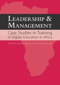 portada Leadership and Management: Case Studies in Training in Higher Education in Africa (en Inglés)