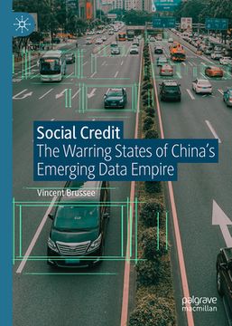 portada Social Credit: The Warring States of China's Emerging Data Empire (en Inglés)