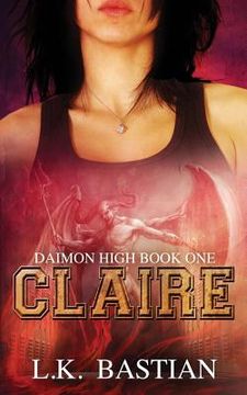 portada Claire: Daimon High Book One (en Inglés)