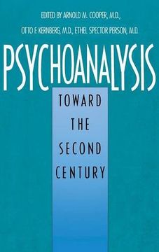 portada Psychoanalysis: Toward the Second Century (en Inglés)